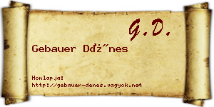 Gebauer Dénes névjegykártya